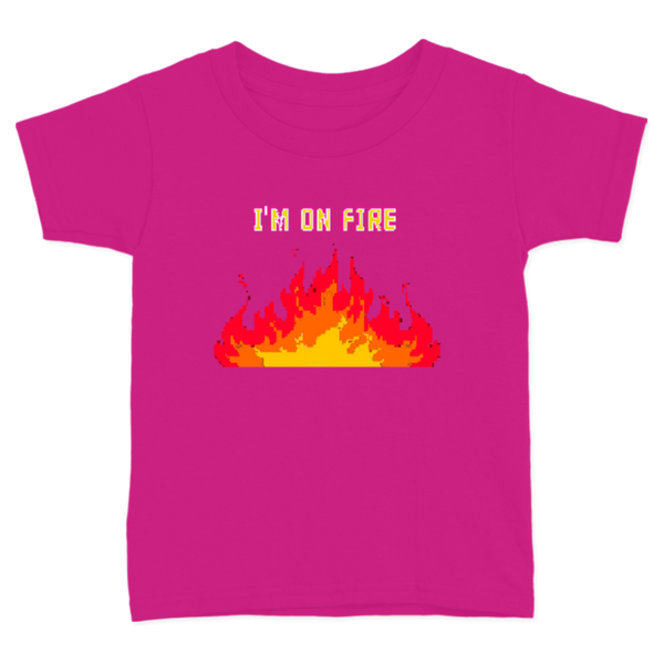 I m on fire para niño